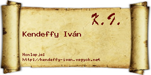 Kendeffy Iván névjegykártya